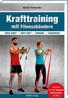 Abbildung von Thomschke | Krafttraining mit Fitnessbändern | 2. Auflage | 2019 | beck-shop.de