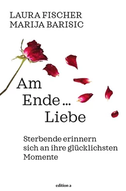 Abbildung von Barisic / Fischer | Was am Ende bleibt | 1. Auflage | 2019 | beck-shop.de