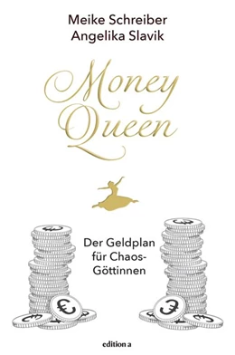 Abbildung von Slavik / Schreiber | Money Queen | 1. Auflage | 2019 | beck-shop.de