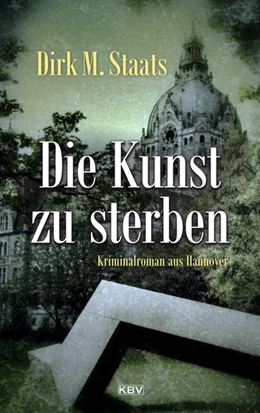 Abbildung von Staats | Die Kunst zu sterben | 1. Auflage | 2019 | beck-shop.de