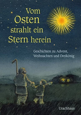 Abbildung von Verschuren | Vom Osten strahlt ein Stern herein | 1. Auflage | 2019 | beck-shop.de