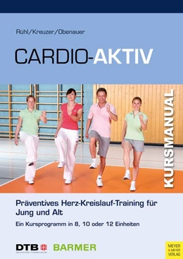 Abbildung von Rühl / Kreuzer | Cardio-Aktiv | 2. Auflage | 2019 | beck-shop.de