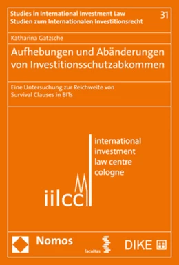 Abbildung von Gatzsche | Aufhebungen und Abänderungen von Investitionsschutzabkommen | 1. Auflage | 2019 | 31 | beck-shop.de