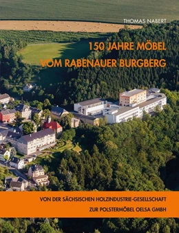 Abbildung von Nabert | 150 Jahre Möbel vom Rabenauer Burgberg | 1. Auflage | 2019 | beck-shop.de