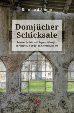 Abbildung von Simon | Domjücher Schicksale | 1. Auflage | 2019 | beck-shop.de
