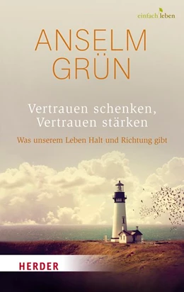 Abbildung von Grün / Walter | Vertrauen schenken, Vertrauen stärken | 1. Auflage | 2019 | beck-shop.de