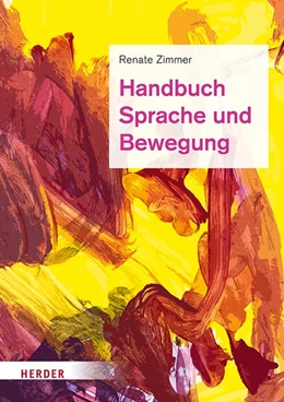 Abbildung von Zimmer | Handbuch Sprache und Bewegung | 1. Auflage | 2019 | beck-shop.de