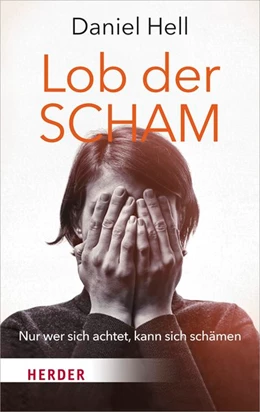 Abbildung von Hell | Lob der Scham | 1. Auflage | 2019 | beck-shop.de