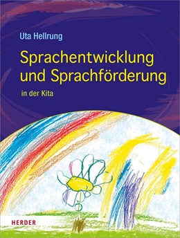 Abbildung von Hellrung | Sprachentwicklung und Sprachförderung | 1. Auflage | 2019 | beck-shop.de