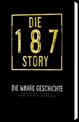 Abbildung von Renner | Die 187-Story | 1. Auflage | 2019 | beck-shop.de