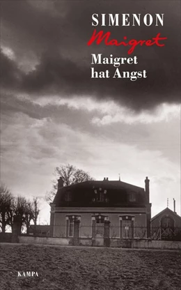 Abbildung von Simenon | Maigret hat Angst | 1. Auflage | 2019 | beck-shop.de