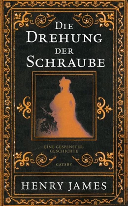Abbildung von James | Die Drehung der Schraube | 1. Auflage | 2019 | beck-shop.de