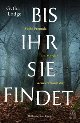 Abbildung von Lodge | Bis ihr sie findet | 1. Auflage | 2019 | beck-shop.de