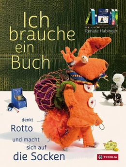 Abbildung von Habinger | Ich brauche ein Buch, denkt Rotto und macht sich auf die Socken | 1. Auflage | 2019 | beck-shop.de