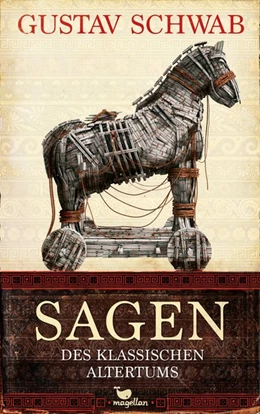 Abbildung von Schwab | Sagen des klassischen Altertums | 1. Auflage | 2019 | beck-shop.de