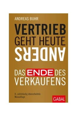 Abbildung von Buhr | Vertrieb geht heute anders | 9. Auflage | 2019 | beck-shop.de