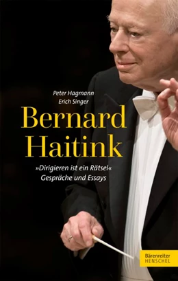 Abbildung von Singer / Hagmann | Bernard Haitink 