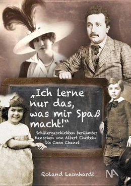 Abbildung von Leonhardt | Ich lerne nur das, was mir Spaß macht | 1. Auflage | 2019 | beck-shop.de