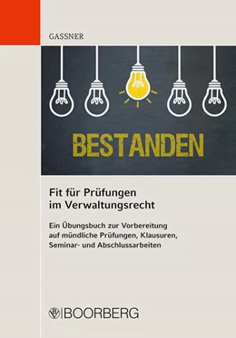 Abbildung von Gassner | Fit für Prüfungen im Verwaltungsrecht | 1. Auflage | 2019 | beck-shop.de
