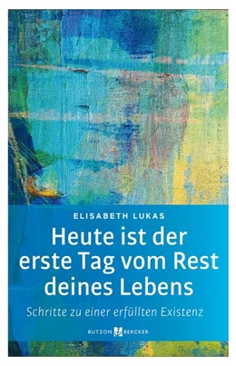 Abbildung von Lukas | Heute ist der erste Tag vom Rest deines Lebens | 1. Auflage | 2019 | beck-shop.de