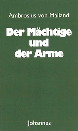 Abbildung von Ambrosius von Mailand | Der Mächtige und der Arme | 1. Auflage | 2019 | beck-shop.de