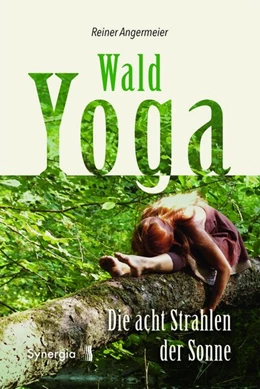Abbildung von Angermeier | Wald-Yoga | 1. Auflage | 2019 | beck-shop.de