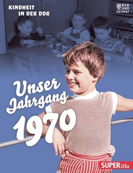 Abbildung von Unser Jahrgang 1970 | 1. Auflage | 2019 | beck-shop.de