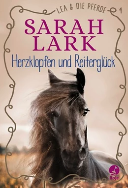 Abbildung von Lark | Lea und die Pferde - Herzklopfen und Reiterglück | 1. Auflage | 2019 | beck-shop.de