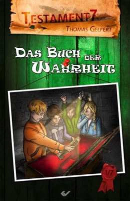 Abbildung von Gelfert | Testament7: das Buch der Wahrheit | 1. Auflage | 2020 | beck-shop.de
