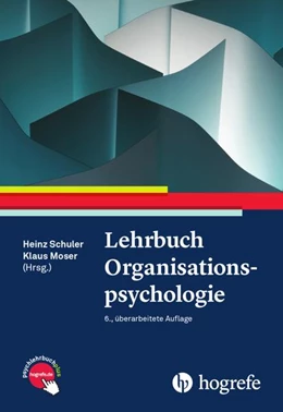 Abbildung von Schuler / Moser | Lehrbuch Organisationspsychologie | 6. Auflage | 2019 | beck-shop.de
