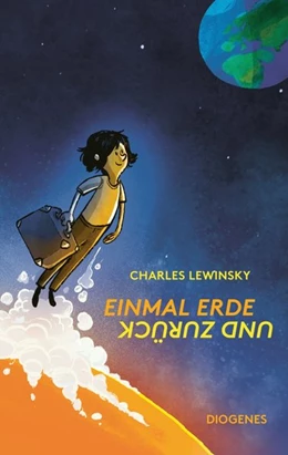 Abbildung von Lewinsky | Einmal Erde und zurück | 1. Auflage | 2019 | beck-shop.de