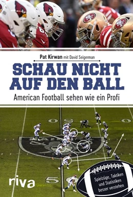 Abbildung von Kirwan | Schau nicht auf den Ball | 1. Auflage | 2019 | beck-shop.de