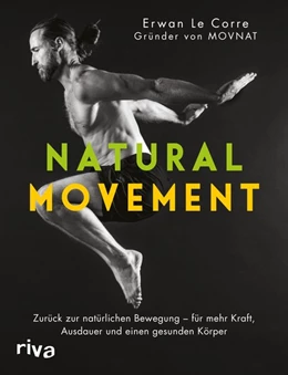 Abbildung von Le Corre | Natural Movement | 1. Auflage | 2019 | beck-shop.de