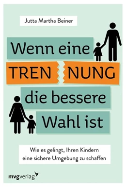 Abbildung von Beiner | Wenn eine Trennung die bessere Wahl ist | 1. Auflage | 2019 | beck-shop.de