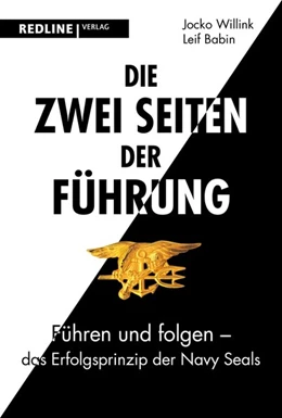 Abbildung von Willink / Babin | Die zwei Seiten der Führung | 1. Auflage | 2019 | beck-shop.de