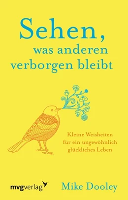 Abbildung von Dooley | Sehen, was anderen verborgen bleibt | 1. Auflage | 2019 | beck-shop.de