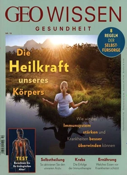 Abbildung von Schaper | GEO Wissen Gesundheit 10/19 - Die Heilkraft unseres Körpers | 1. Auflage | 2019 | beck-shop.de