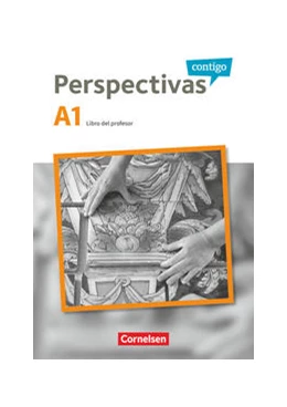 Abbildung von Perspectivas contigo A1 - Libro del profesor | 1. Auflage | 2019 | beck-shop.de