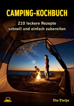 Abbildung von Tietje | Camping-Kochbuch | 1. Auflage | 2019 | beck-shop.de