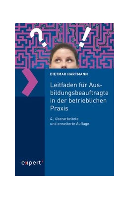 Abbildung von Hartmann | Leitfaden für Ausbildungsbeauftragte in der betrieblichen Praxis | 4. Auflage | 2019 | beck-shop.de