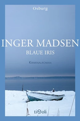 Abbildung von Madsen | Blaue Iris | 1. Auflage | 2019 | beck-shop.de