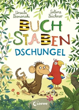 Abbildung von Poznanski | Buchstabendschungel | 1. Auflage | 2019 | beck-shop.de
