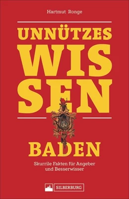 Abbildung von Ronge | Unnützes Wissen: Baden | 1. Auflage | 2020 | beck-shop.de