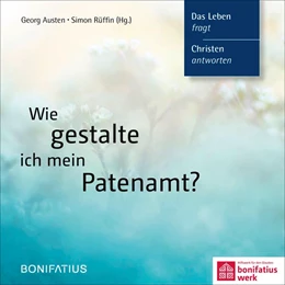 Abbildung von Austen / Rüffin | Wie gestalte ich mein Patenamt? | 1. Auflage | 2019 | beck-shop.de