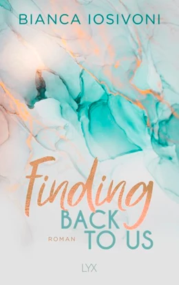 Abbildung von Iosivoni | Finding Back to Us | 1. Auflage | 2020 | beck-shop.de