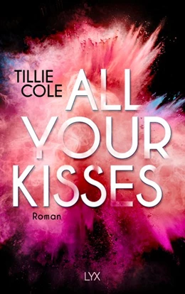 Abbildung von Cole | All Your Kisses | 1. Auflage | 2020 | beck-shop.de