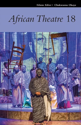 Abbildung von Okoye | African Theatre 18 | 1. Auflage | 2019 | beck-shop.de