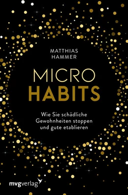 Abbildung von Hammer | Micro Habits | 1. Auflage | 2019 | beck-shop.de