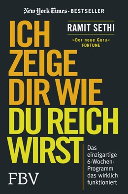 Abbildung von Sethi | Ich zeige Dir wie Du reich wirst | 1. Auflage | 2020 | beck-shop.de