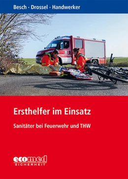 Abbildung von Besch / Drossel | Ersthelfer im Einsatz | 1. Auflage | 2020 | beck-shop.de